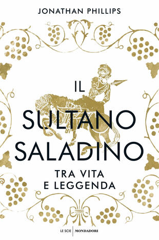 copertina Il sultano Saladino. Tra vita e leggenda