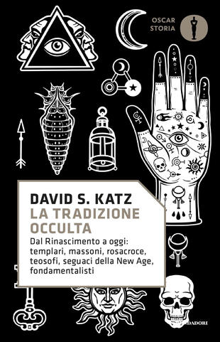 copertina La tradizione occulta. Dal Rinascimento a oggi: Templari, Massoni, Rosacroce, teosofi, seguaci della New Age, fondamentalisti