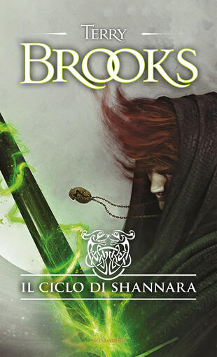 copertina Il ciclo di Shannara: La spada di Shannara-Le pietre magiche di Shannara-La canzone di Shannara