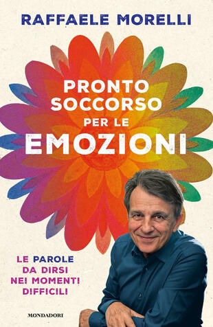 copertina Pronto soccorso per le emozioni. Le parole da dirsi nei momenti difficili