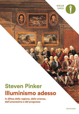 copertina Illuminismo adesso. In difesa della ragione, della scienza, dell'umanesimo e del progresso