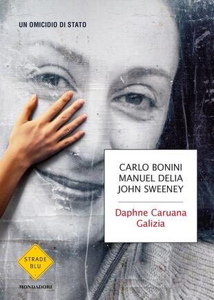 copertina Daphne Caruana Galizia. Un omicidio di Stato