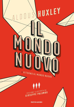 copertina Il mondo nuovo-Ritorno al mondo nuovo. Ediz. illustrata