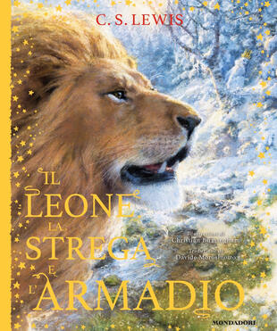 copertina Il leone, la strega e l'armadio. Le cronache di Narnia. Ediz. a colori
