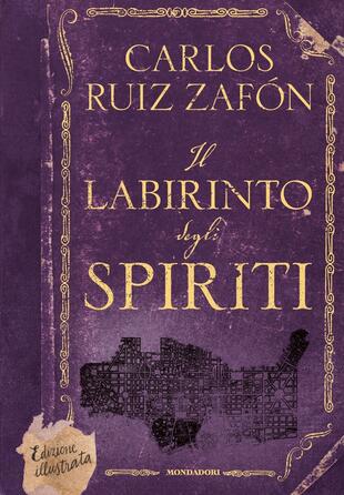 copertina Il labirinto degli spiriti. Ediz. illustrata