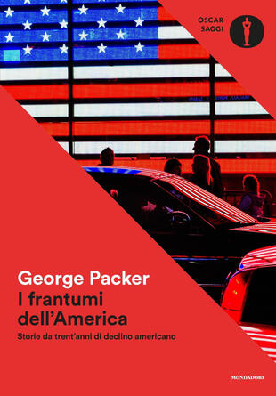 copertina I frantumi dell'America. Storie da trent'anni di declino americano