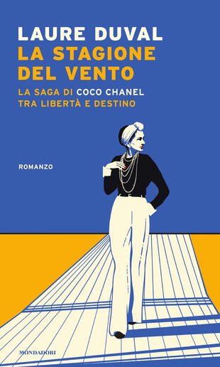 copertina La stagione del vento. La saga di Coco Chanel tra libert&agrave; e destino