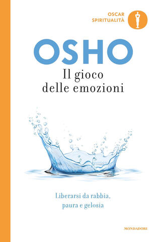 copertina Il gioco delle emozioni. Liberarsi da rabbia, paura e gelosia