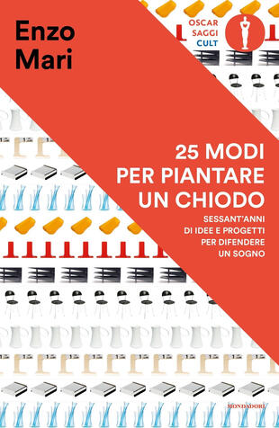 copertina 25 modi per piantare un chiodo. Sessant'anni di idee e progetti per difendere un sogno