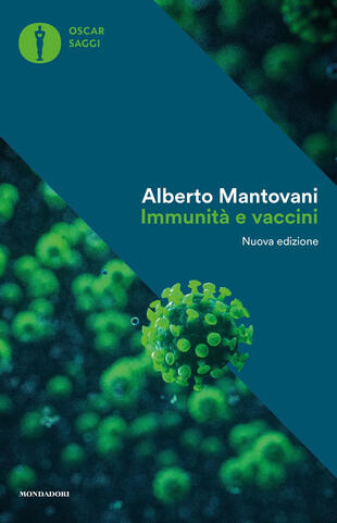 copertina Immunità e vaccini. Perché è giusto proteggere la nostra salute e quella dei nostri figli. Nuova ediz.