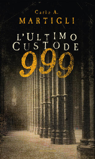 copertina 999. L'ultimo custode
