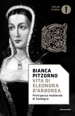 copertina Vita di Eleonora d'Arborea. Principessa medievale di Sardegna