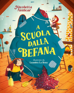 copertina A scuola dalla befana. Ediz. a colori
