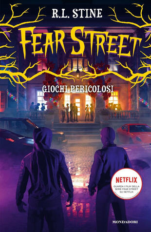 copertina Giochi pericolosi. Fear Street