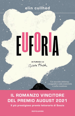 copertina Euforia. Un romanzo su Sylvia Plath