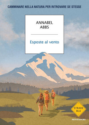 copertina Esposte al vento. Camminare nella natura per ritrovare se stesse
