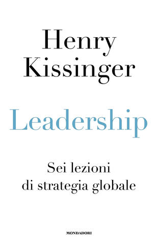 copertina Leadership. Sei lezioni di strategia globale