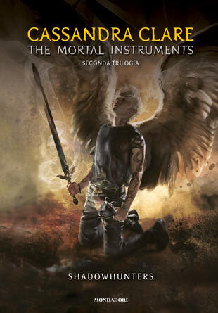 copertina Shadowhunters. The mortal instruments. Seconda trilogia: Città degli angeli caduti-Città delle anime perdute-Città del fuoco celeste