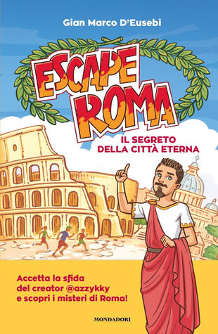 copertina Escape Roma. Il segreto della città eterna