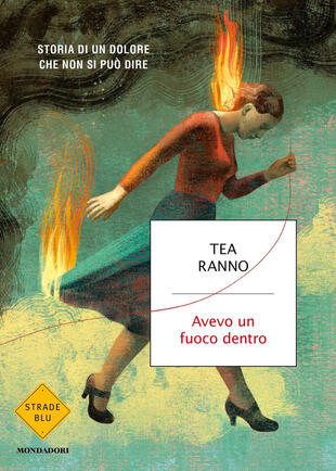 copertina Avevo un fuoco dentro. Storia di un dolore che non si può dire