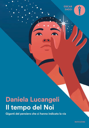 copertina Il tempo del Noi. Giganti del pensiero che ci hanno indicato la via
