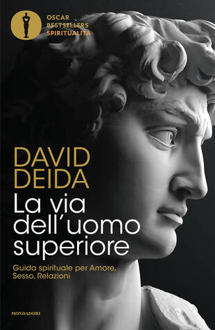 copertina La via dell\'uomo superiore. Guida spirituale per amore, sesso, relazioni