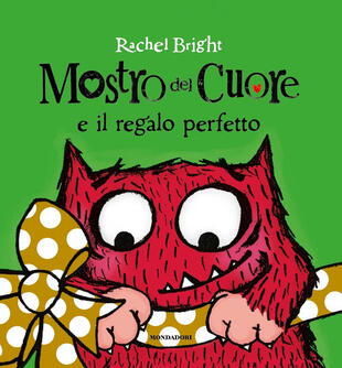 copertina Mostro del cuore e il regalo perfetto. Ediz. a colori