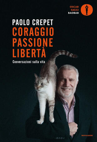 copertina Coraggio, passione, libertà. Considerazioni sulla vita