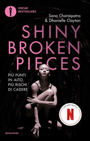 copertina Shiny Broken Pieces. Più punti in alto, più rischi di cadere. Nuova ediz.