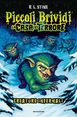 copertina Creature infernali. La casa del terrore