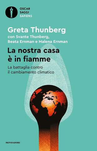 copertina La nostra casa è in fiamme. La nostra battaglia contro il cambiamento climatico