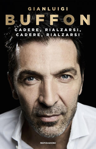 copertina Cadere, rialzarsi, cadere, rialzarsi