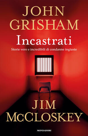 copertina Incastrati. Storie vere e incredibili di condanne ingiuste