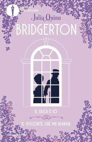 copertina Il duca e io-Il visconte che mi amava. Serie Bridgerton. Spin-off