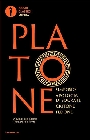 copertina Simposio-Apologia di Socrate-Critone-Fedone. Testo greco a fronte