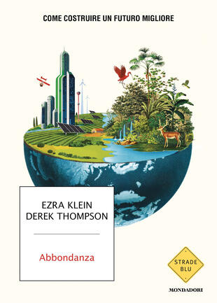 copertina Abbondanza. Come costruire un futuro migliore