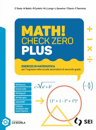 copertina Math! check zero Plus. Per l'ingresso nella scuola secondaria di secondo grado. Per le Scuole superiori. Con e-book. Con espansione online