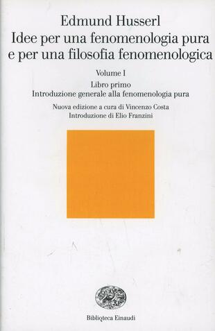 copertina Idee per una fenomenologia pura e per una filosofia fenomenologica