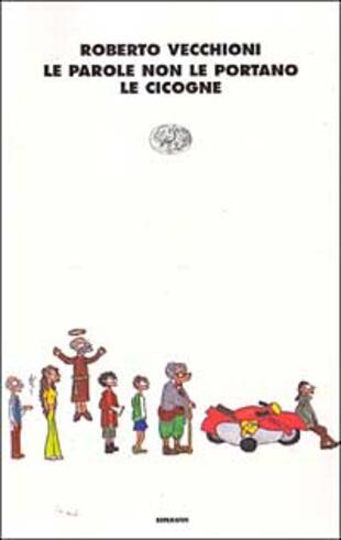 copertina Le parole non le portano le cicogne