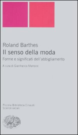 copertina Il senso della moda. Forme e significati dell'abbigliamento