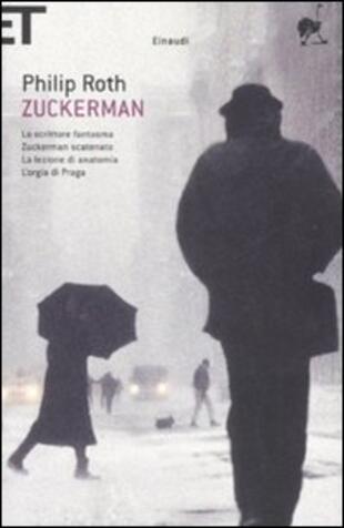 copertina Zuckerman: Lo scrittore fantasmaZuckerman scatenatoLa lezione di anatomiaL'orgia di Praga