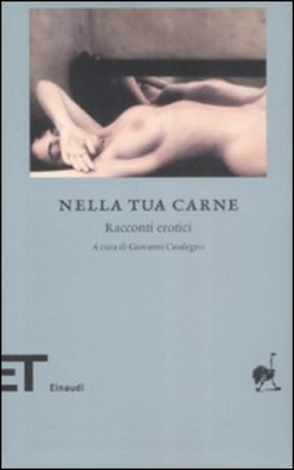 Nella tua carne. Racconti erotici