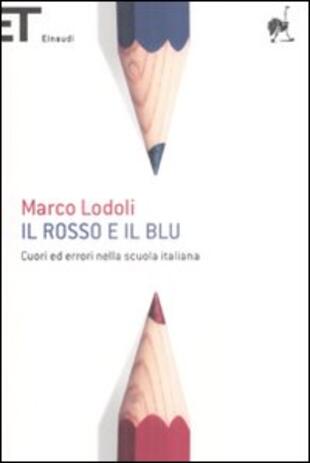 copertina Il rosso e il blu. Cuori ed errori nella scuola italiana
