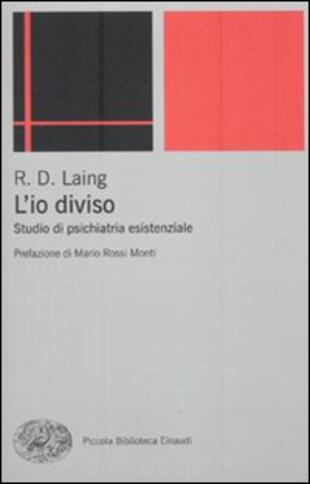 copertina L' io diviso. Studio di psichiatria esistenziale