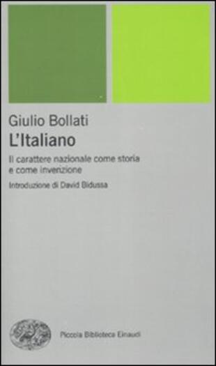 copertina L'italiano. Il carattere nazionale come storia e come invenzione