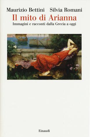 copertina Il mito di Arianna. Immagini e racconti dalla Grecia a oggi