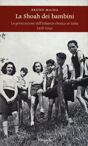 copertina La Shoah dei bambini. La persecuzione dell'infanzia ebraica in Italia (1938-1945)