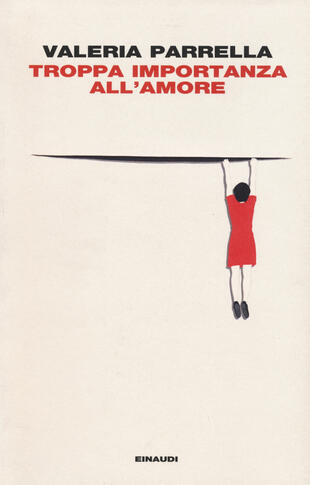 copertina Troppa importanza all'amore