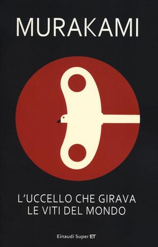 copertina L' uccello che girava le viti del mondo