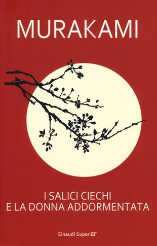 copertina I salici ciechi e la donna addormentata